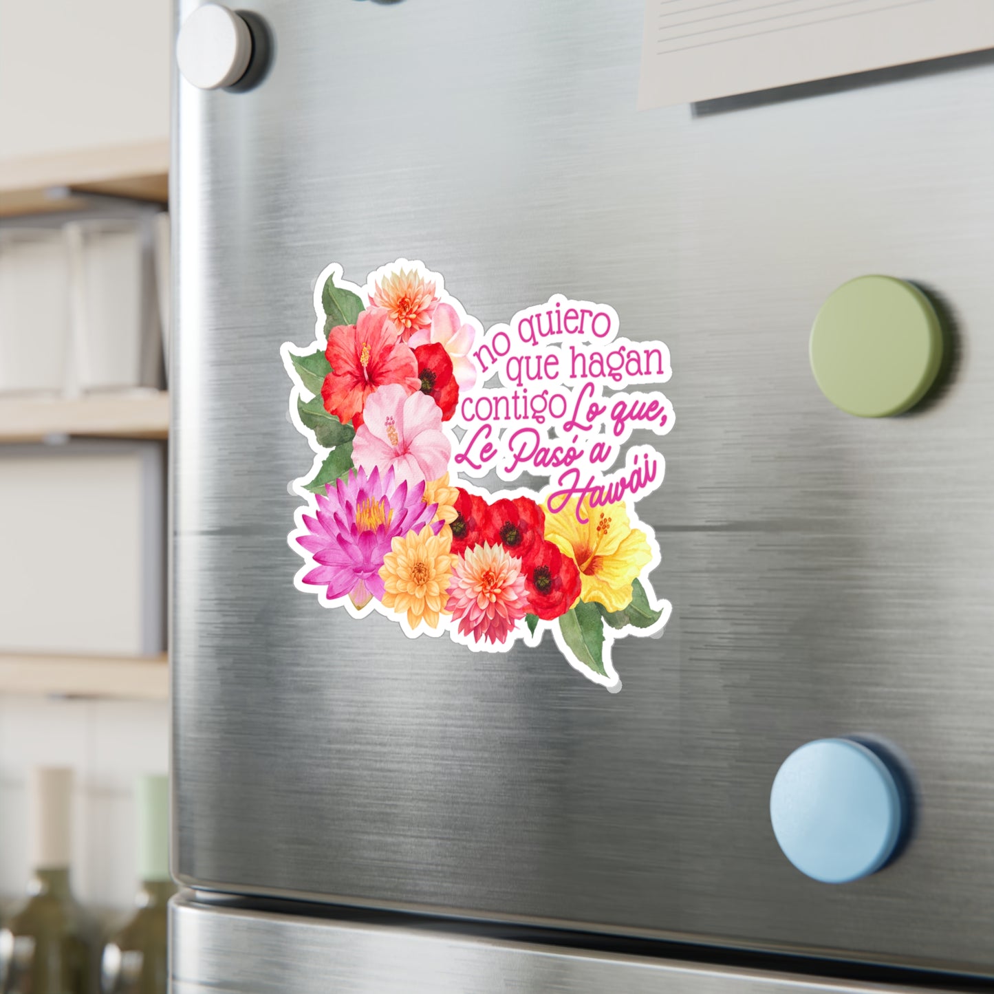 'LO QUE LE PASÓ A HAWAii' Vinyl Sticker