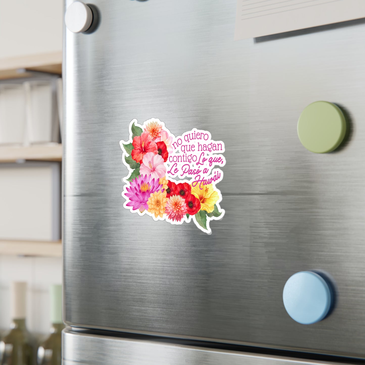 'LO QUE LE PASÓ A HAWAii' Vinyl Sticker